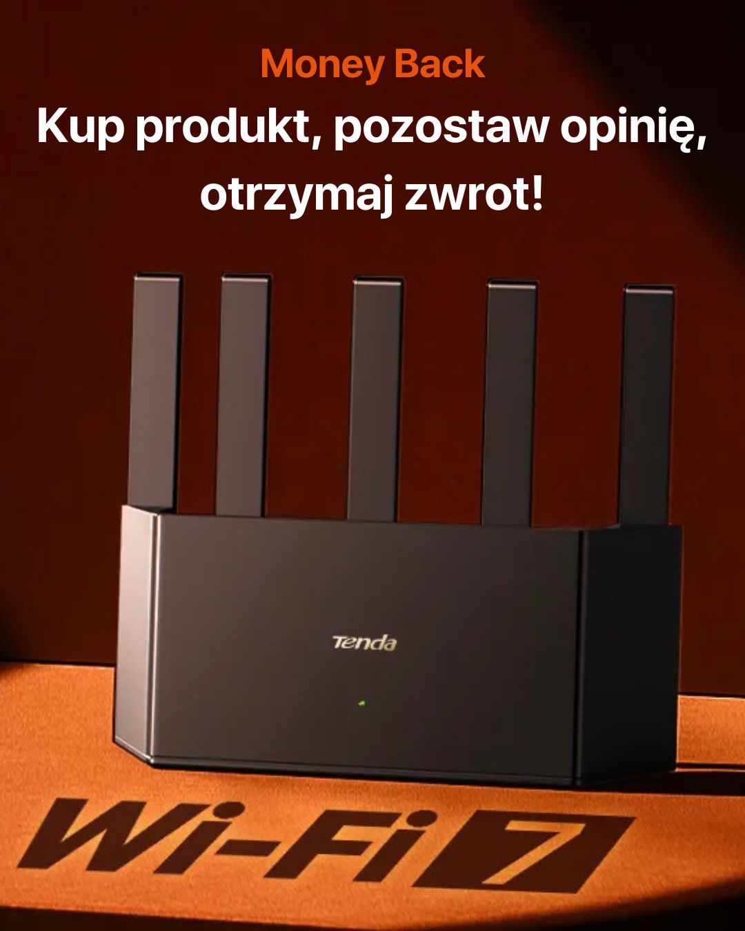 Akcja Tenda Money Back Kup produkt, pozosta opinię, odbierz zwrot!